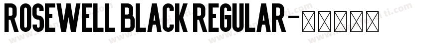 Rosewell Black Regular字体转换